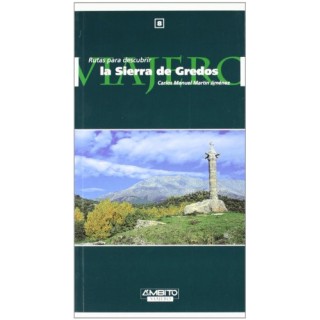 Rutas para descubrir la Sierra de Gredos